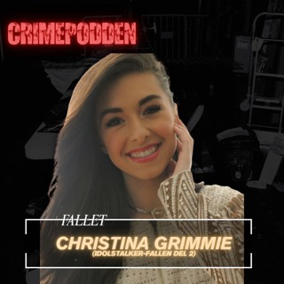 15. Fallet Christina Grimmie (Idolstalker-fallen del 2)