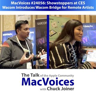 MacVoices #24056: Showstoppers - Wacom Introduces Wacom Bridge for Remote Artists