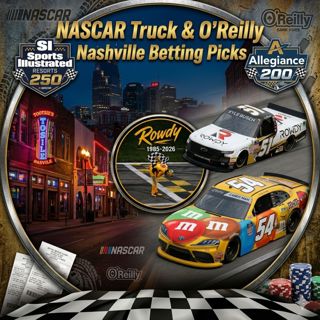 NASCAR Nashville Trucks & O'Reilly Series Betting Picks 2026 I NASCAR Gambling Podcast (Ep. 804)