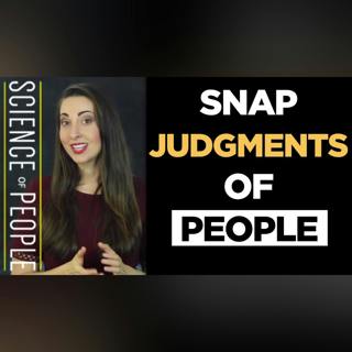 How to Make Accurate Snap Judgments of People