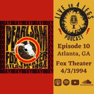 Episode 10: Atlanta, GA - Night 2 - 4/3/94