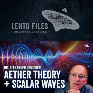 Aether Theory & Scalar Waves: Rethinking Physics with Dr. Alexander Unzicker