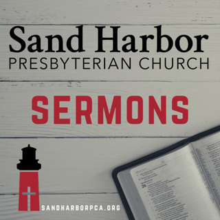 Sand Harbor Sermons