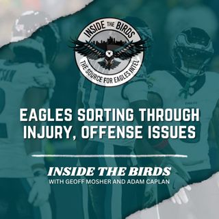 ITB: Eagles Working Through Injury, Offense, Corner Issues Ahead Of Clash Vs. Lions