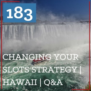 PS 183: Changing Your Slots Strategy at $300, $1k, and $3k Bankrolls | Hawaii Slots | Q&A