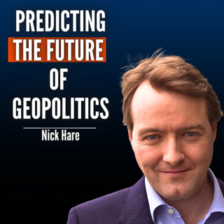 #81 Nick Hare: World's Top Forecaster Predicts How Will the Ukraine War End and If China Will Invade Taiwan