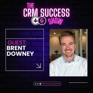 #33 Brent Downey - Pushpay: The Human Touch and Agentforce