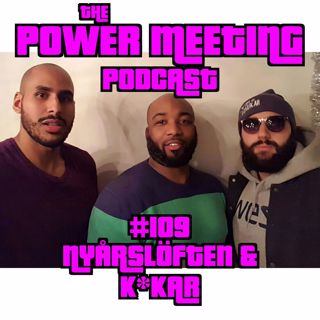 #109 – Nyårslöften & kukstorlek