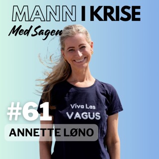 #61 Anette Løno - Vagusnerven, Boklansering, Mage og Tarm, Vagusnervens anatomiske rolle, Migrene, Forskning, Pusteøvelser, Stigma og mye mer! 
