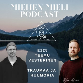 Traumaa ja huumoria - Teemu Vesterinen