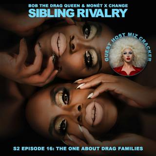 The One About Drag Families