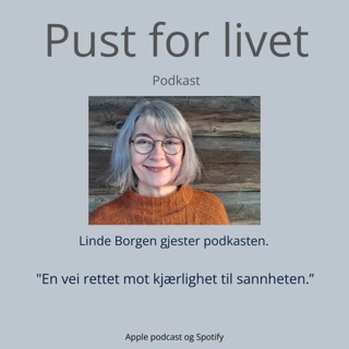 Linde Borgen. "En vei rettet mot kjærlighet til sannheten."