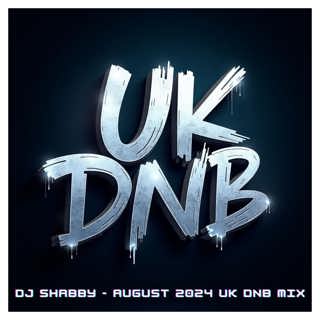 dj Shabby - August 2024 UK DNB Mix