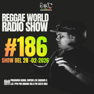 ReggaeWorld Radio Show #186 (Double Dance) By DjFofo (28-02-26) @ Urbano 105.9 FM