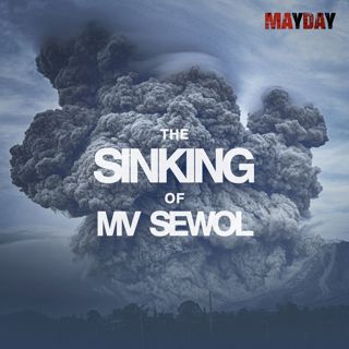 The Sinking of MV Sewol