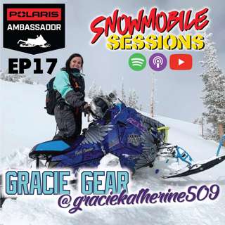 Meet GRACIE GEAR @Graciekatherine509 | Snowmobile Sessions Live | Episode 17