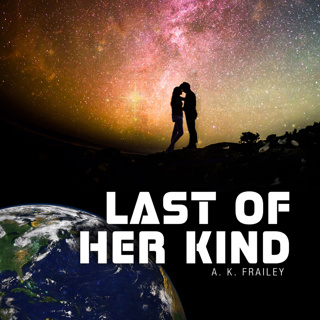 Last of Her Kind
