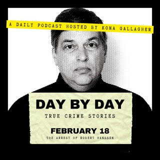 February 18 - The Arrest of U.S. Spy Robert Hanssen