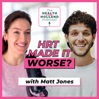 Why HRT Doesn't Work the Same for Every Woman with Matt Jones