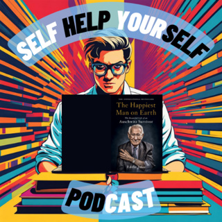 Episode 55 - The Happiest Man on Earth