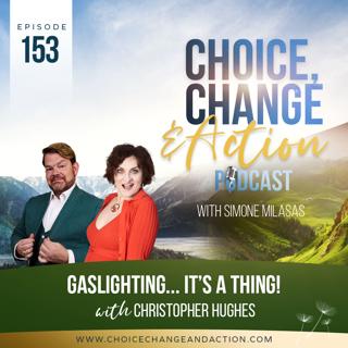 153. Gaslighting... It's a Thing!