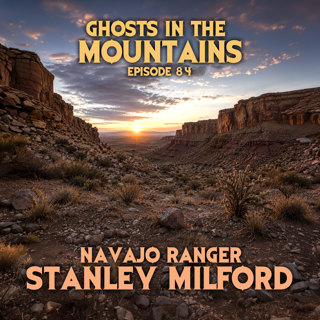 GITM #84 Navajo Ranger Stanley Milford