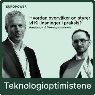Hvordan overvåker og styrer vi KI-løsninger i praksis?