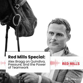 Red Mills Special: Alex Bragg on Quindiva, Pressure, and the Power of Teamwork