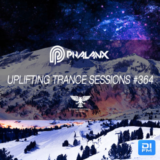 DJ Phalanx - Uplifting Trance Sessions EP. 364 / aired 24th December 2017