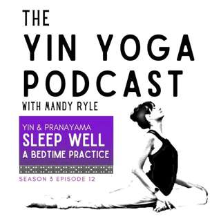 Yin & Pranayama: Sleep Well
