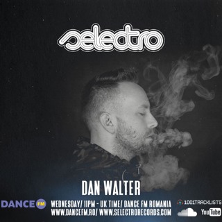 Selectro Podcast #393 w/ Dan Walter