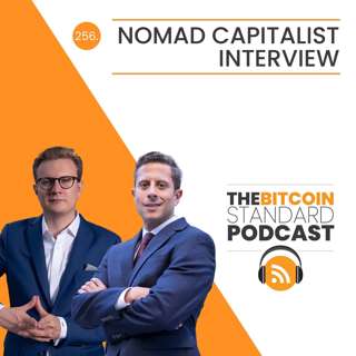 256. Nomad Capitalist Interview