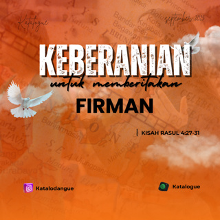 Keberanian Untuk Memberitakan Firman