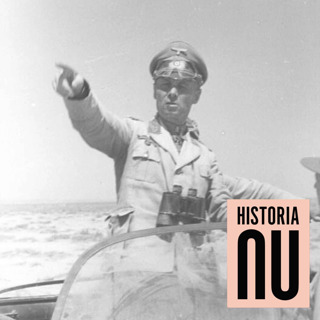 Erwin Rommel – Hitlers favoritgeneral som beundrades av sina fiender (del 1)