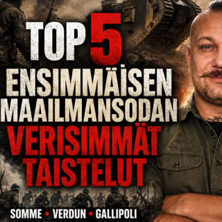 TOP 5 ENSIMMÄISEN MAAILMANSODAN VERISIMMÄT TAISTELUT – Somme, Verdun ja sodan pahimmat verilöylyt