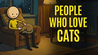 The Psychology of People Who Love Cats
