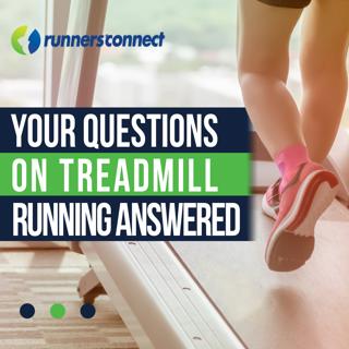 Your Questions on Treadmill Running Answered