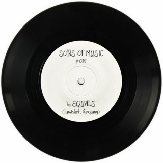 SONS OF MUSIC #081 by EQUALS