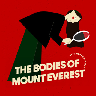The Bodies of Mount Everest: What Happened to Mallory and Irvine?