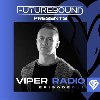 Viper Radio : Episode 011