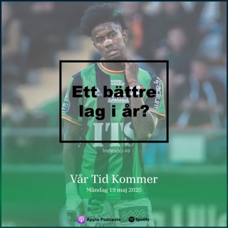 #15 Ett bättre lag i år?