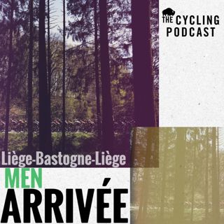 S14 Ep28: Arrivée: Liège-Bastogne-Liège (Men)