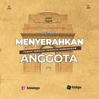 Menyerahkan Anggota Tubuh Sebagai Senjata Kebenaran
