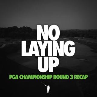 839 - Saturday PGA Championship Live Show