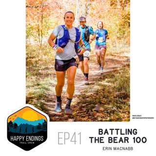Battling the Bear 100: Erin, Stephanie, and Darren’s High-Stakes Trail Tale