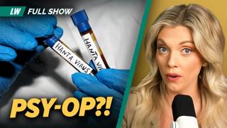 Is Hantavirus a Deadly Mutated Psy-op?! | Ep 263