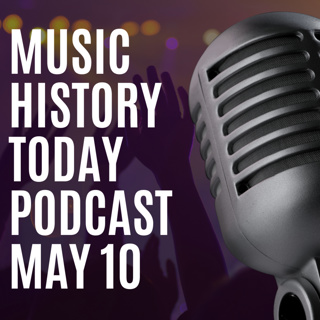 Sid Vicious & Bono Are Born, Clapton Records Bob Marley: Music History Today Podcast May 10