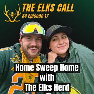 The Elks Call S4Ep17 - Home Sweep Home with The Elks Herd