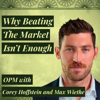 Why Beating the Market Isn’t Enough for Investment Managers | Corey Hoffstein