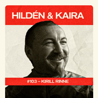 #103 – KIRILL RINNE: Suomalaiset Ukrainassa, sabotaasi-iskut Venäjälle & Karjala-osasto